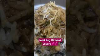 Joint leg Biriyani lovers 💕✌️ #viral #jointleg #biriyani