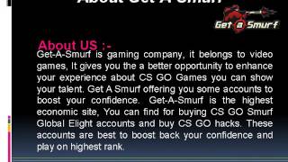 Get competitive ready games buy CSGO accounts (Get-A-Smurf)