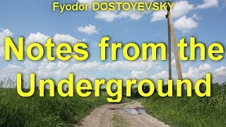 Notes from the Underground  by Fyodor DOSTOYEVSKY by Literary Fiction Audiobooks