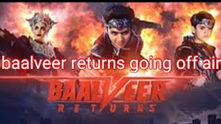 baalveer returns going off air