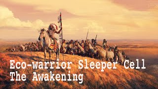 Eco-Warrior Sleeper Cell Awakening with Joanna Macy and the Shambala Warrior Prophecy