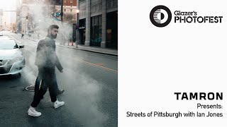 Photofest Live '21: Tamron Presents The Streets of Pittsburgh with Ian Jones