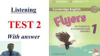 Luyện nghe Flyer 1 test 2, 2018 with answer | Learn English with me