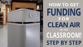 A Step-by-Step Guide to Getting Funding for Clean Air In Your Classroom