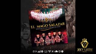 EL MAGO SALAZAR -  LOS HIJOS DE SR FT BANDA CRUZ DE ORO/ ESTUDIO 2020