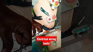 electrical wiring tools @zedikasElectro #viral #engineering