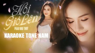 Nổi Gió Lên Karaoke Tone Nam (Beat) - Phan Như Thùy