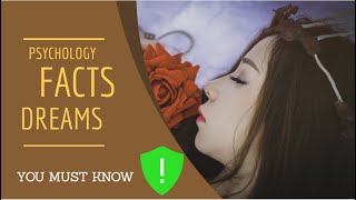 Psychological facts about dream