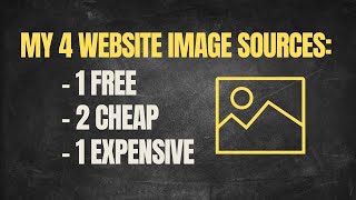 My 4 Favorite Sources for Website Images (1 Free, 2 Cheap & 1 Expensive)