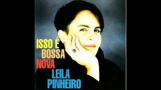 BÊNÇÃO BOSSA NOVA - LEILA PINHEIRO