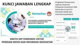 KUNCI JAWABAN PENYUSUNAN LAPORAN EKSTERNAL PELAYANAN KESEHATAN SIRS ONLINE REV 6 VERSI 2.0