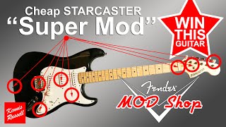 Let's "Super Mod" this Cheap Starcaster Strat | Completion Closed on 07/08/20