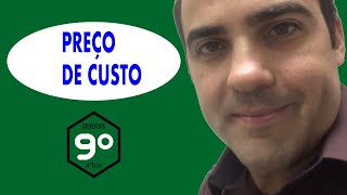 Preço de custo [Exercícios 9º ano - 4º bimestre] | Marcelo Batista