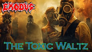 The Toxic Waltz от Exodus - с текстами + изображениями, созданными ИИ (Субтитры на русском)