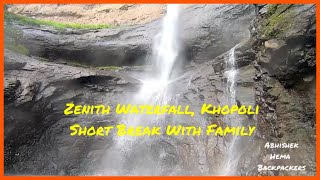 Zenith Waterfall Khopoli, झेनिथ वॉटर फॉल खोपोली