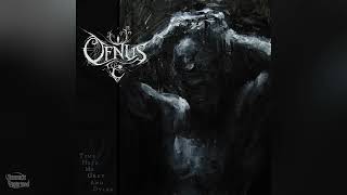 Ofnus - "Time Held Me Grey And Dying" (Official Full Album)