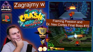 Zagrajmy w Crash Bandicoot 3 Warped PS1 Flaming Passion and Dr Neo Cortex Final Boss #15