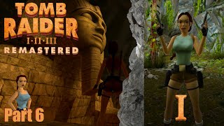 Lara's London Bridge | Tomb Raider I Remastered (Part 6)