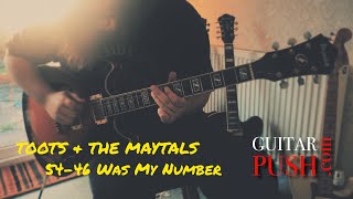 54-46 Was My Number - Toots and The Maytals (Guitar Improvisation)