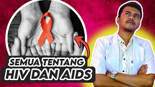 HIV AIDS : Gejala, Penyebab dan Penularannya