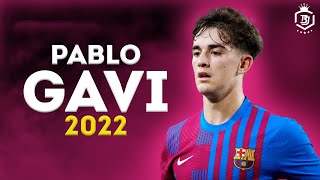 Pablo Gavi 2022 - The Future Of Barcelona  - Magic Skills & Goals - HD