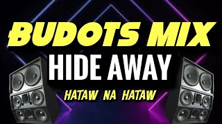 BUDOTS HIDE AWAY - DJ JOECEL EXCLUSIVE