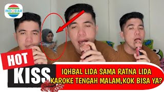 IQHBAL LIDA LIVE ! Dia karoke sama Ratna Lida tengah malam, kok bisa ya?