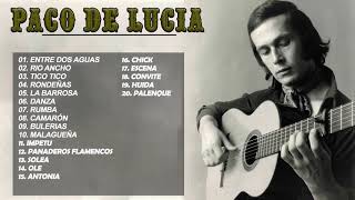 PACO DE LUCIA Exitos ~ Best Songs of PACO DE LUCIA 2021