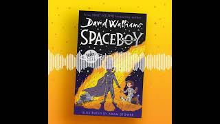 Spaceboy | David Walliams | Chapter 20 Excerpt Audio