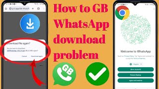 gb whatsapp kaise download problem |   How to Download GB WhatsApp Latest Version Download..?