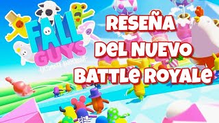 RESEÑA de Fall Guys🎮- El Battle Royale más COLORIDO y DIVERTIDO!!!🤡