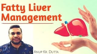 Treatment Of Fatty Liver & Management ||