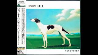 You Can Dream Of Me / JOHN HALL