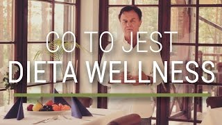 32   Co to jest dieta wellness