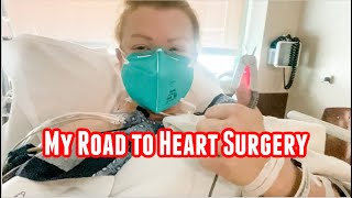 My Road to Heart Surgery