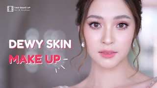 แต่งหน้าลุคเกาหลี I Dewy Skin Make up