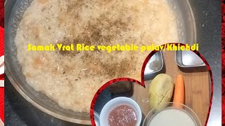 Instant |Navratri Vrat SPL.Samak Rice Vegetable Pulao/Khichdi|Delicious😋Punjabi Kitchen Recipe