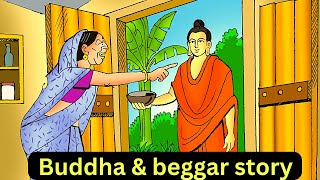 Buddha and Beggar – Gautam Buddha Moral Stories in English#quotes #gautambuddha #buddhastory