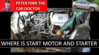 Where is START motor and Starter in Toyota Prius? Years 2000 to 2022