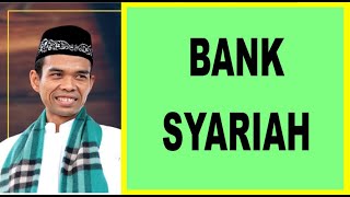 Tanya Jawab Ust. Abdul Somad - BANK SYARIAH | Dakwah Cyber