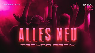 Alles Neu (SARIAN Techno Remix)