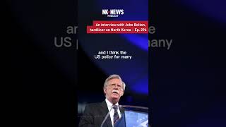 An interview with John Bolton, hardliner on North Korea, on China #shorts