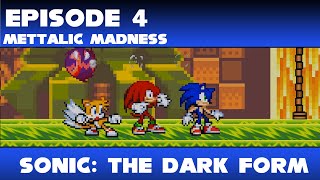 Sonic: The Dark Form | Episode 4 | Metallic Madness |