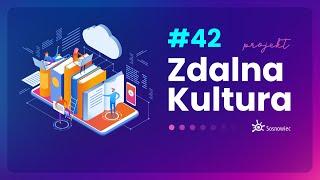 #zostańwdomu – Zdalna Kultura #42 z Klubem Kiepury