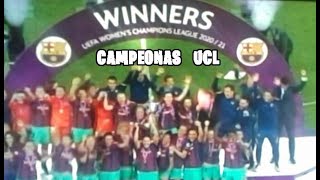 BARCELONA CAMPEONAS DE LA CHAMPIONS FEMENIL