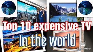 Top 10 expensive TV's in the world|Expensive TV|Wall Television