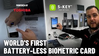 NEW S-Key! Biometric Access Cards - [No Additional Infrastructure Costs]