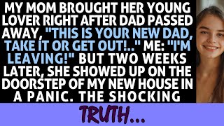 "After Dad died,my mom introduced her new partner,saying,'This is your new dad—accept it or leave!'"