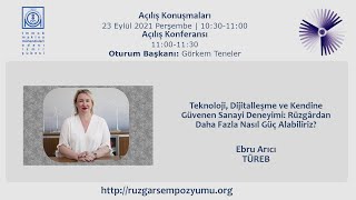 6. İzmir Rüzgâr Sempozyumu // Açılış Konuşmaları | Açılış Konferansı