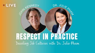 Respect in Practice: Decoding Job Cultures | Conversation with a Maestro